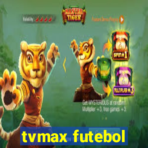 tvmax futebol